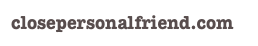 closepersonalfriend.com